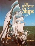 The History of Ships by KEMP, Peter